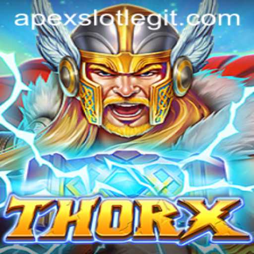 ThorX: APEXSlot's Latest Gaming Revolution